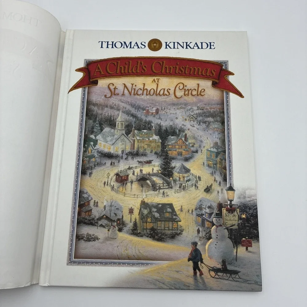 Thomas Kinkade A Childs Christmas at St Nicholas Circle Hardcover Book 1999